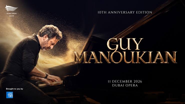 guy-manoukian-dubai-opera-10th-performance-2026